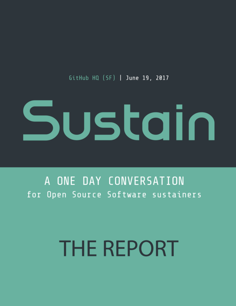 SustainOSS 2017: The Report