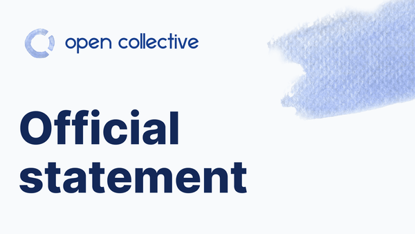Open Collective Official Statement - OCF Dissolution